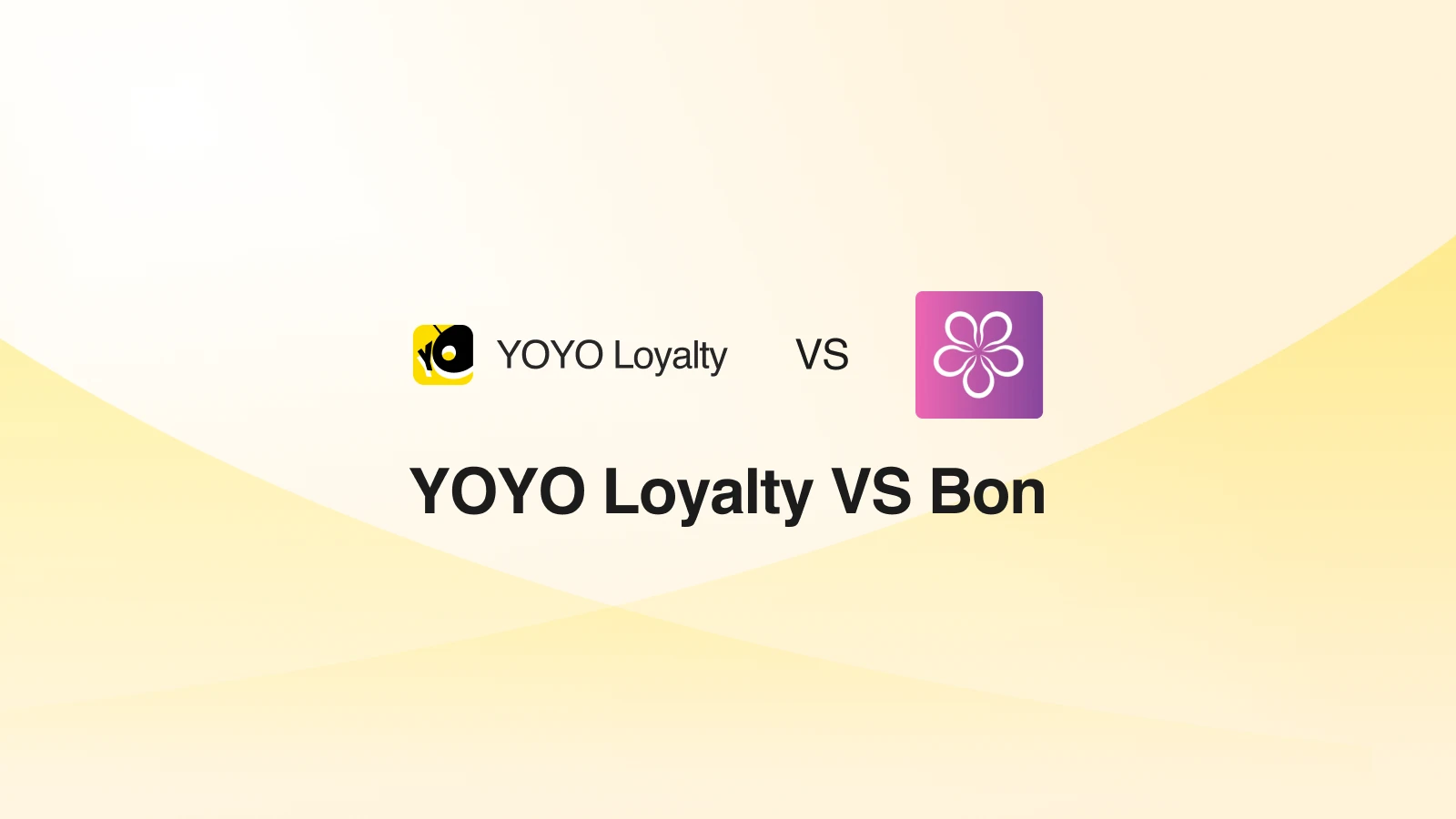 YOYO Loyalty vs BON Loyalty: Which Shopify Loyalty App Is Right for Your Store in 2026?