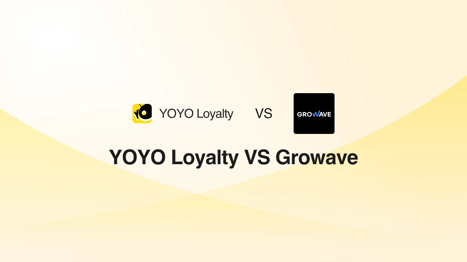 YOYO Loyalty vs Growave: Which Shopify Loyalty App Is Right for Your Store in 2026?